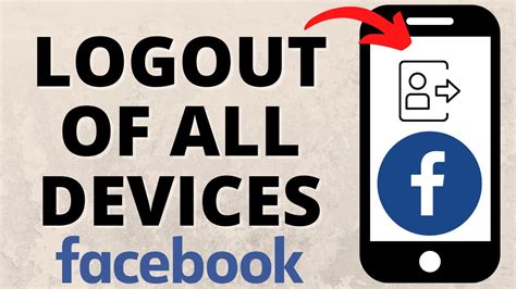 How to Log Out of Facebook on All Your Devices at Once.